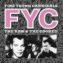 FINE YOUNG CANNIBALS FINE YOUNG CANNIBALS
