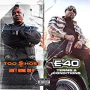 TOO HORT & E-40 TOO HORT & E-40