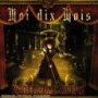 MOI DIX MOIS