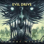 EVIL DRIVE EVIL DRIVE