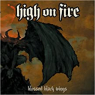 HIGH ON FIRE
