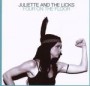 JULIETTE AND THE LICKS