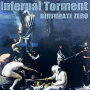 INFERNAL TORMENT INFERNAL TORMENT