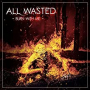ALL WASTED ALL WASTED