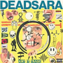 DEAD SARA