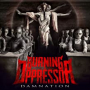 BURNING THE OPPRESSOR BURNING THE OPPRESSOR