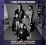 ELECTRIC PRUNES