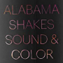ALABAMA SHAKES ALABAMA SHAKES