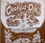 CROOKED OAK