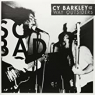BARKLEY CY & THE WAY OUT BARKLEY CY & THE WAY OUT