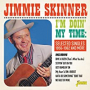 SKINNER JIMMIE SKINNER JIMMIE