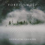 FOREIGNWOLF FOREIGNWOLF