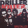 DRILLER KILLER DRILLER KILLER