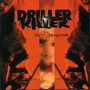 DRILLER KILLER DRILLER KILLER