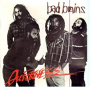 BAD BRAINS BAD BRAINS