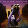 CORROSION OF CONFORMITY CORROSION OF CONFORMITY