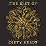 DIRTY HEADS DIRTY HEADS