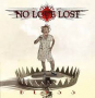 NO LOVE LOST NO LOVE LOST