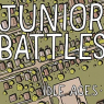 JUNIOR BATTLES JUNIOR BATTLES