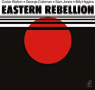 EASTERN REBELLION EASTERN REBELLION