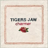 TIGERS JAW