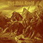HOT HELL ROOM