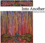 INTO ANOTHER INTO ANOTHER
