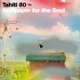 TAHITI 80 TAHITI 80