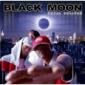 BLACK MOON BLACK MOON