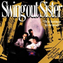 SWING OUT SISTER