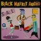 BLACK MARKET AUDIO