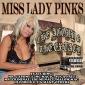 MISS LADY PINKS