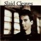 CLEAVES SLAID CLEAVES SLAID
