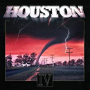 HOUSTON HOUSTON