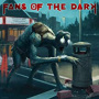 FANS OF THE DARK FANS OF THE DARK