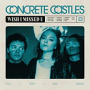 CONCRETE CASTLES