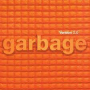 GARBAGE GARBAGE