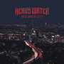 HEAVY WATER HEAVY WATER