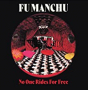 FU MANCHU FU MANCHU