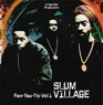 SLUM VILLAGE