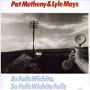 METHENY PAT & LYLE MAYS