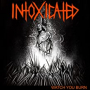 INTOXICATED INTOXICATED