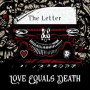 LOVE EQUALS DEATH