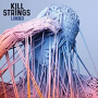 KILL STRINGS KILL STRINGS