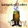 BARENAKED LADIES BARENAKED LADIES