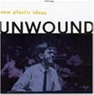 UNWOUND UNWOUND