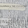 GUNMAN & THE HOLY GHOST