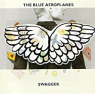 BLUE AEROPLANES BLUE AEROPLANES