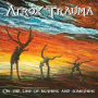 ATROX TRAUMA ATROX TRAUMA