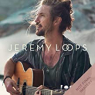 LOOPS JEREMY LOOPS JEREMY